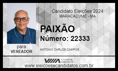 Candidato PAIXÃO 2024 - MARACAÇUMÉ - Eleições