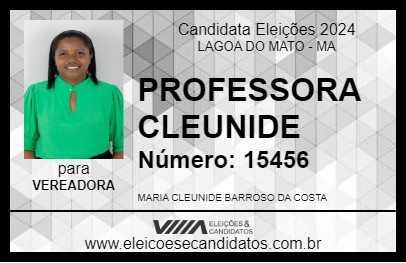 Candidato PROFESSORA CLEUNIDE 2024 - LAGOA DO MATO - Eleições