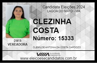 Candidato CLEZINHA COSTA 2024 - LAGOA DO MATO - Eleições