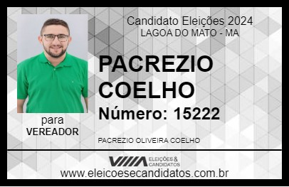 Candidato PACREZIO COELHO 2024 - LAGOA DO MATO - Eleições