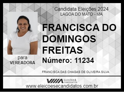 Candidato FRANCISCA DO DOMINGOS FREITAS 2024 - LAGOA DO MATO - Eleições