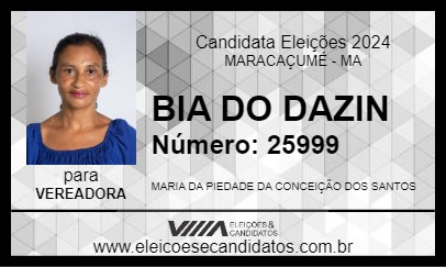 Candidato BIA DO DAZIN 2024 - MARACAÇUMÉ - Eleições