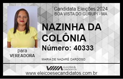 Candidato NAZINHA DA COLÔNIA 2024 - BOA VISTA DO GURUPI - Eleições