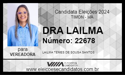 Candidato DRA LAILMA 2024 - TIMON - Eleições