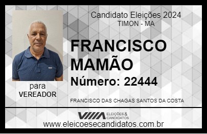 Candidato FRANCISCO MAMÃO 2024 - TIMON - Eleições