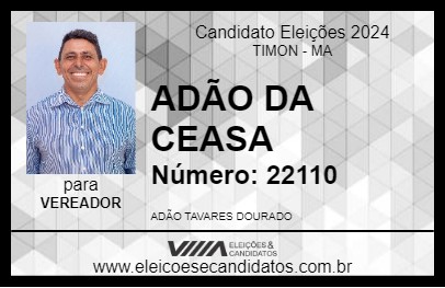 Candidato ADÃO DA CEASA 2024 - TIMON - Eleições