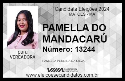 Candidato PAMELLA DO MANDACARÚ 2024 - MATÕES - Eleições