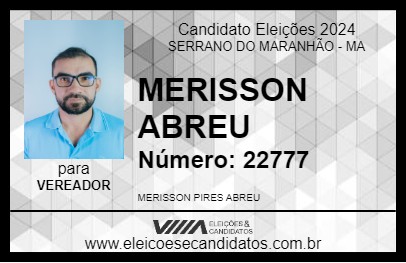 Candidato MERISSON ABREU 2024 - SERRANO DO MARANHÃO - Eleições