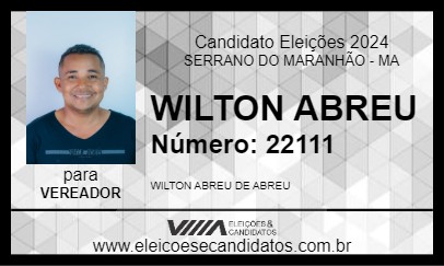 Candidato WILTON ABREU 2024 - SERRANO DO MARANHÃO - Eleições