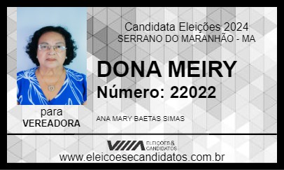 Candidato DONA MEIRY 2024 - SERRANO DO MARANHÃO - Eleições