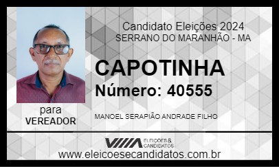 Candidato CAPOTINHA 2024 - SERRANO DO MARANHÃO - Eleições