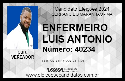 Candidato ENFERMEIRO LUIS ANTONIO 2024 - SERRANO DO MARANHÃO - Eleições