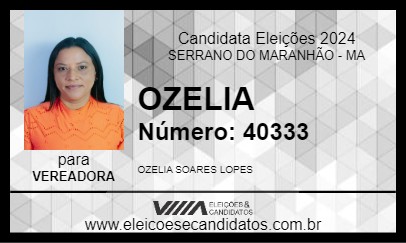 Candidato OZELIA 2024 - SERRANO DO MARANHÃO - Eleições