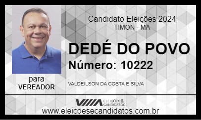 Candidato DEDÉ DO POVO 2024 - TIMON - Eleições