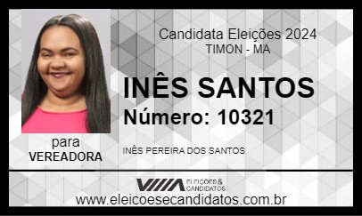 Candidato INÊS SANTOS 2024 - TIMON - Eleições