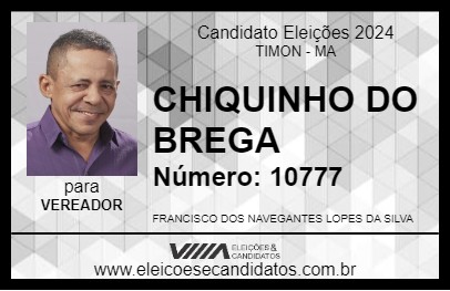 Candidato CHIQUINHO DO BREGA 2024 - TIMON - Eleições