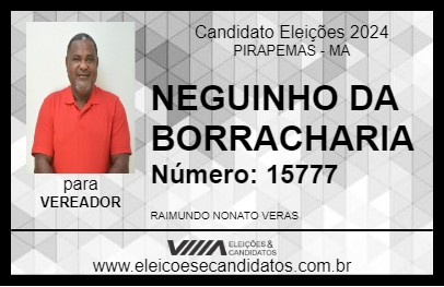 Candidato NEGUINHO DA BORRACHARIA 2024 - PIRAPEMAS - Eleições