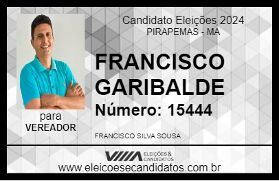 Candidato FRANCISCO GARIBALDE 2024 - PIRAPEMAS - Eleições