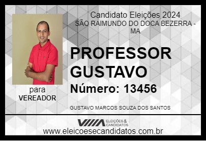 Candidato PROFESSOR GUSTAVO 2024 - SÃO RAIMUNDO DO DOCA BEZERRA - Eleições