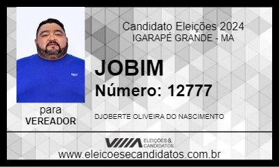 Candidato JOBIM 2024 - IGARAPÉ GRANDE - Eleições