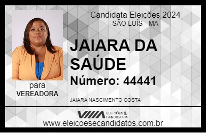 Candidato JAIARA DA SAÚDE 2024 - SÃO LUÍS - Eleições