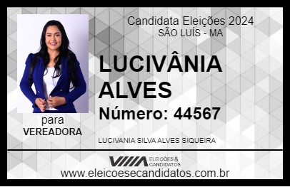 Candidato LUCIVÂNIA ALVES 2024 - SÃO LUÍS - Eleições