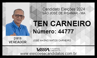 Candidato TEN CARNEIRO 2024 - SÃO JOSÉ DE RIBAMAR - Eleições