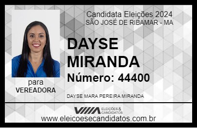 Candidato DAYSE MIRANDA 2024 - SÃO JOSÉ DE RIBAMAR - Eleições