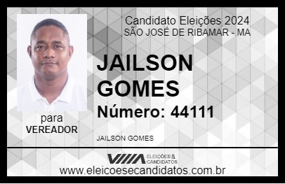 Candidato JAILSON GOMES 2024 - SÃO JOSÉ DE RIBAMAR - Eleições