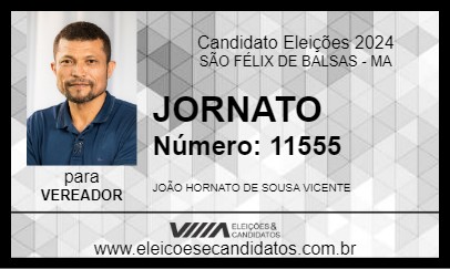 Candidato JORNATO 2024 - SÃO FÉLIX DE BALSAS - Eleições