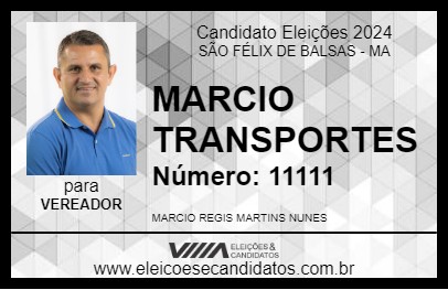 Candidato MARCIO TRANSPORTES 2024 - SÃO FÉLIX DE BALSAS - Eleições