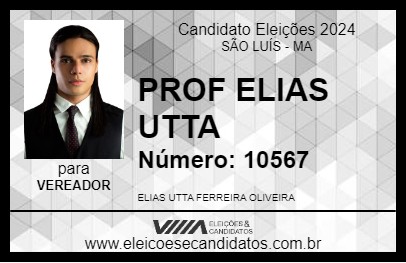 Candidato PROF ELIAS UTTA 2024 - SÃO LUÍS - Eleições