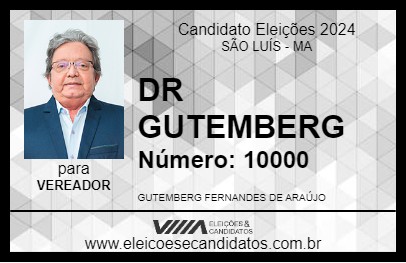 Candidato DR GUTEMBERG 2024 - SÃO LUÍS - Eleições