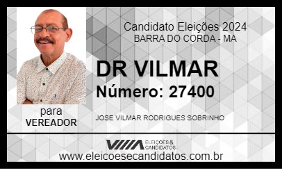 Candidato DR VILMAR 2024 - BARRA DO CORDA - Eleições