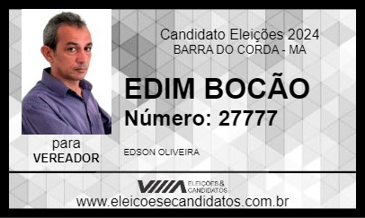 Candidato EDIM BOCÃO 2024 - BARRA DO CORDA - Eleições