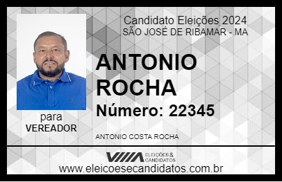 Candidato ANTONIO ROCHA 2024 - SÃO JOSÉ DE RIBAMAR - Eleições