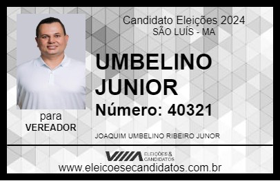 Candidato UMBELINO JUNIOR 2024 - SÃO LUÍS - Eleições