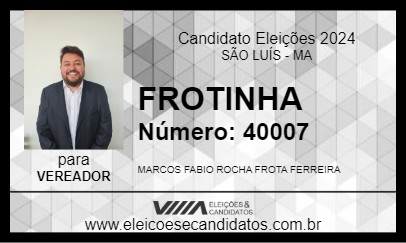 Candidato FROTINHA 2024 - SÃO LUÍS - Eleições