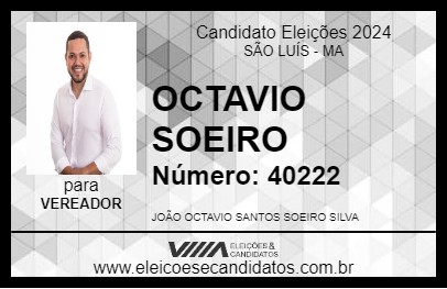 Candidato OCTAVIO SOEIRO 2024 - SÃO LUÍS - Eleições