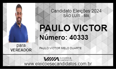 Candidato PAULO VICTOR 2024 - SÃO LUÍS - Eleições