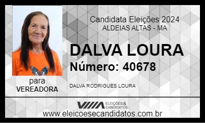 Candidato DALVA LOURA 2024 - ALDEIAS ALTAS - Eleições