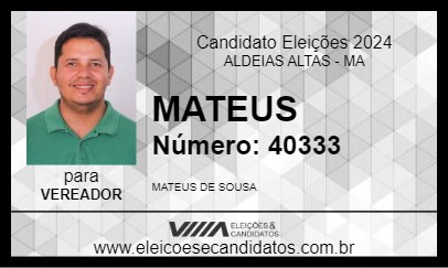 Candidato MATEUS 2024 - ALDEIAS ALTAS - Eleições