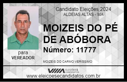 Candidato MOIZEIS DO PÉ DE ABÓBORA 2024 - ALDEIAS ALTAS - Eleições