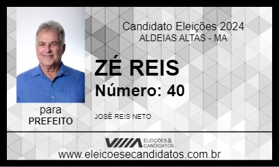 Candidato ZÉ REIS 2024 - ALDEIAS ALTAS - Eleições