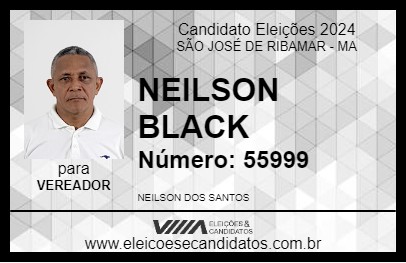 Candidato NEILSON BLACK 2024 - SÃO JOSÉ DE RIBAMAR - Eleições