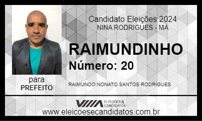 Candidato RAIMUNDINHO 2024 - NINA RODRIGUES - Eleições