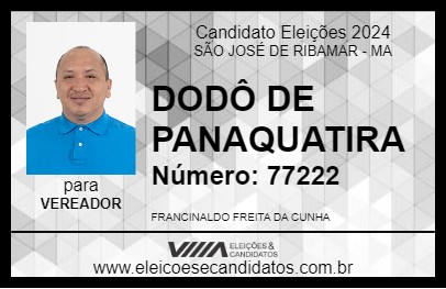 Candidato DODÔ DE PANAQUATIRA 2024 - SÃO JOSÉ DE RIBAMAR - Eleições