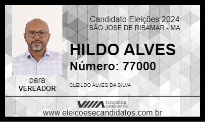 Candidato HILDO ALVES 2024 - SÃO JOSÉ DE RIBAMAR - Eleições