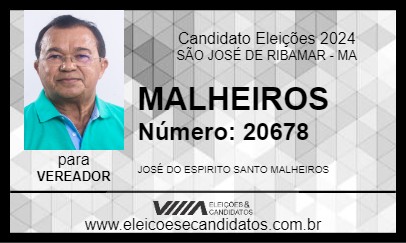 Candidato MALHEIROS 2024 - SÃO JOSÉ DE RIBAMAR - Eleições