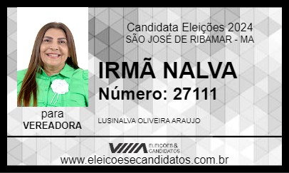 Candidato IRMÃ NALVA 2024 - SÃO JOSÉ DE RIBAMAR - Eleições